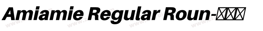 Amiamie Regular Roun字体转换